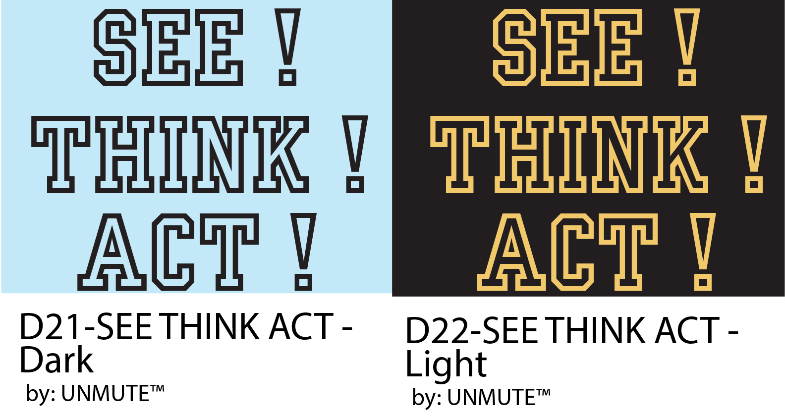 D21 D22 SEE THINK ACT DarkGraphic