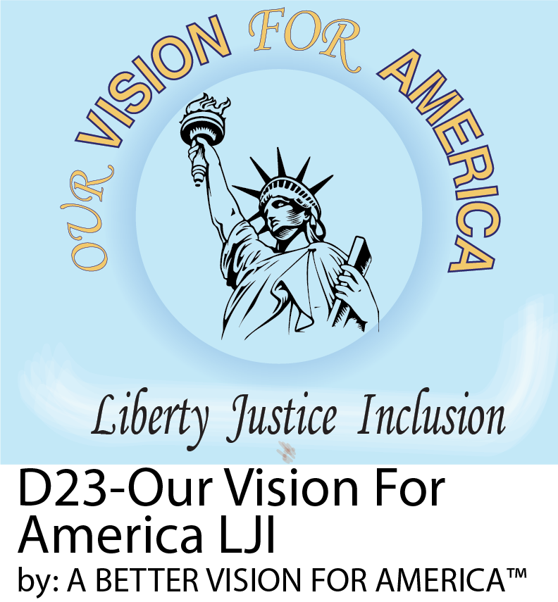 D23 Our Vision For America LJI